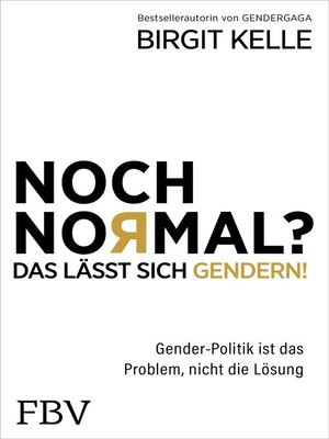 cover image of Noch Normal? Das lässt sich gendern!